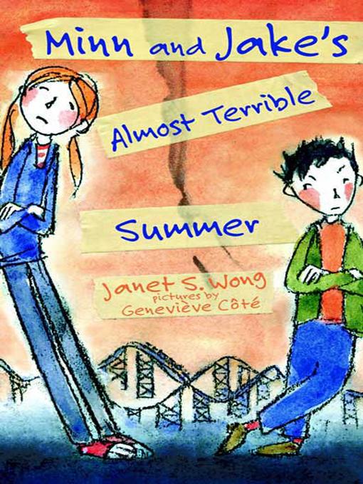 Title details for Minn and Jake's Almost Terrible Summer by Janet S. Wong - Wait list